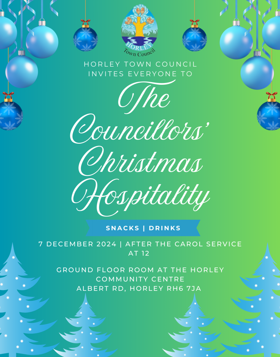 Horley Town Council Invites Everyone To The Councillors' Charismas Hospitality, Snacks, Drinks, 7 December 2024, After The Carol Service At 12, Ground Floor Room At The Horley Community Centre Albert Road, Horley RH6 7JA 